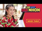 Lớp Học Vui Nhộn 134 | Ngọc Thảo | Khởi Động Trên Nhà Sàn | Game Show Hài Hước Việt Nam