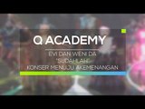 Evi dan Weni DA - Sudahlah (Q Academy - Konser Menuju Kemenangan)
