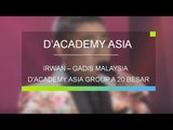 Irwan Indonesia - Gadis Malaysia (D'Academy Asia Group A 20 Besar)