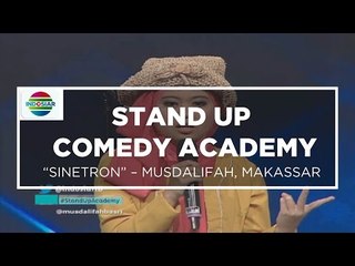 "Nonton Sinetron di Bioskop" - Musdalifah (Stand Up Comedy Academy 10 Besar Group 1)