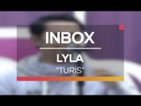 Lyla - Turis (Live on Inbox)