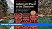 Buy Antonia Darder Culture and Power in the Classroom: Educational Foundations for the Schooling