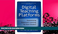 PDF Chris Dede Digital Teaching Platforms: Customizing Classroom Learning for Each Student