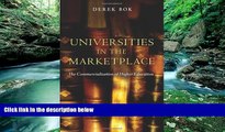 Read Online Derek Bok Universities in the Marketplace: The Commercialization of Higher Education