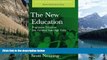 Read Online Scott Nearing The New Education: Progressive Education One Hundred Years Ago Today
