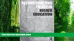 Buy  Reconstructing Policy in Higher Education: Feminist Postructural Perspectives   Book