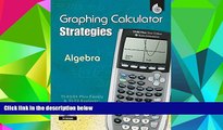 Online Pamela H. Dase Graphing Calculator Strategies: Algebra (Professional Resources) Audiobook