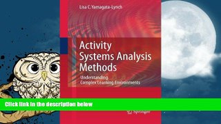 Best Price Activity Systems Analysis Methods: Understanding Complex Learning Environments Lisa C.