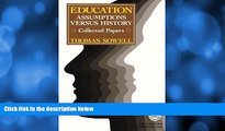 Online Thomas Sowell Education: Assumptions versus History: Collected Papers (Hoover Institution