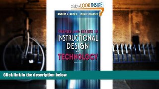 Best Price Trends and Issues in Instructional Design and Technology (3rd Edition) John V. Dempsey