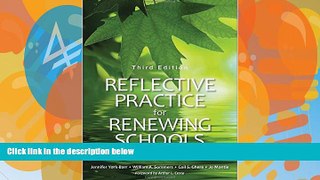 Online Jennifer York-Barr Reflective Practice for Renewing Schools: An Action Guide for Educators