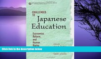 Buy June A. Gordon (Ed) Challenges to Japanese Education: Economics, Reform, and Human Rights