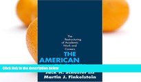 Online Jack H. Schuster The American Faculty: The Restructuring of Academic Work and Careers Full
