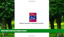 Buy  Women s Education in Developing Countries: Barriers, Benefits, and Policies (World Bank)   Book