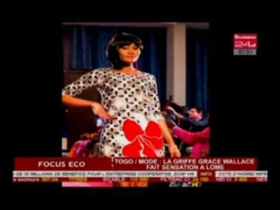 Business 24 / Focus Eco - Togo Mode : La griffe Grace Wallace fait sensation à Lomé