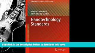 PDF [FREE] DOWNLOAD  Nanotechnology Standards (Nanostructure Science and Technology) FOR IPAD