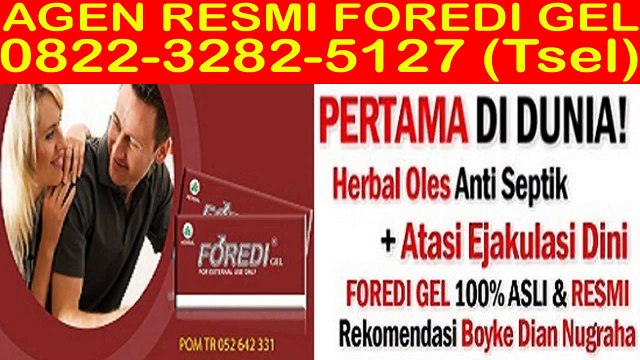 0822-3282-5127 (Tsel), Beli Foredi Sidoarjo