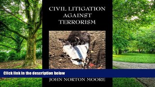 Buy  Civil Litigation Against Terrorism   Book