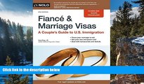 Online Ilona Bray JD FiancÃ© and Marriage Visas: A Couple s Guide to U.S. Immigration (Fiance and