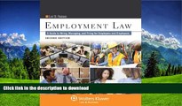 PDF [FREE] DOWNLOAD  Employment Law: A Guide to Hiring, Managing, and Firing for Employers and