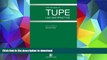 PDF [DOWNLOAD] TUPE: Law and Practice (Second Edition) BOOK ONLINE
