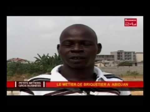 Business 24 / Petits métiers - Gros Business : Le metier de briquetier à Abidjan