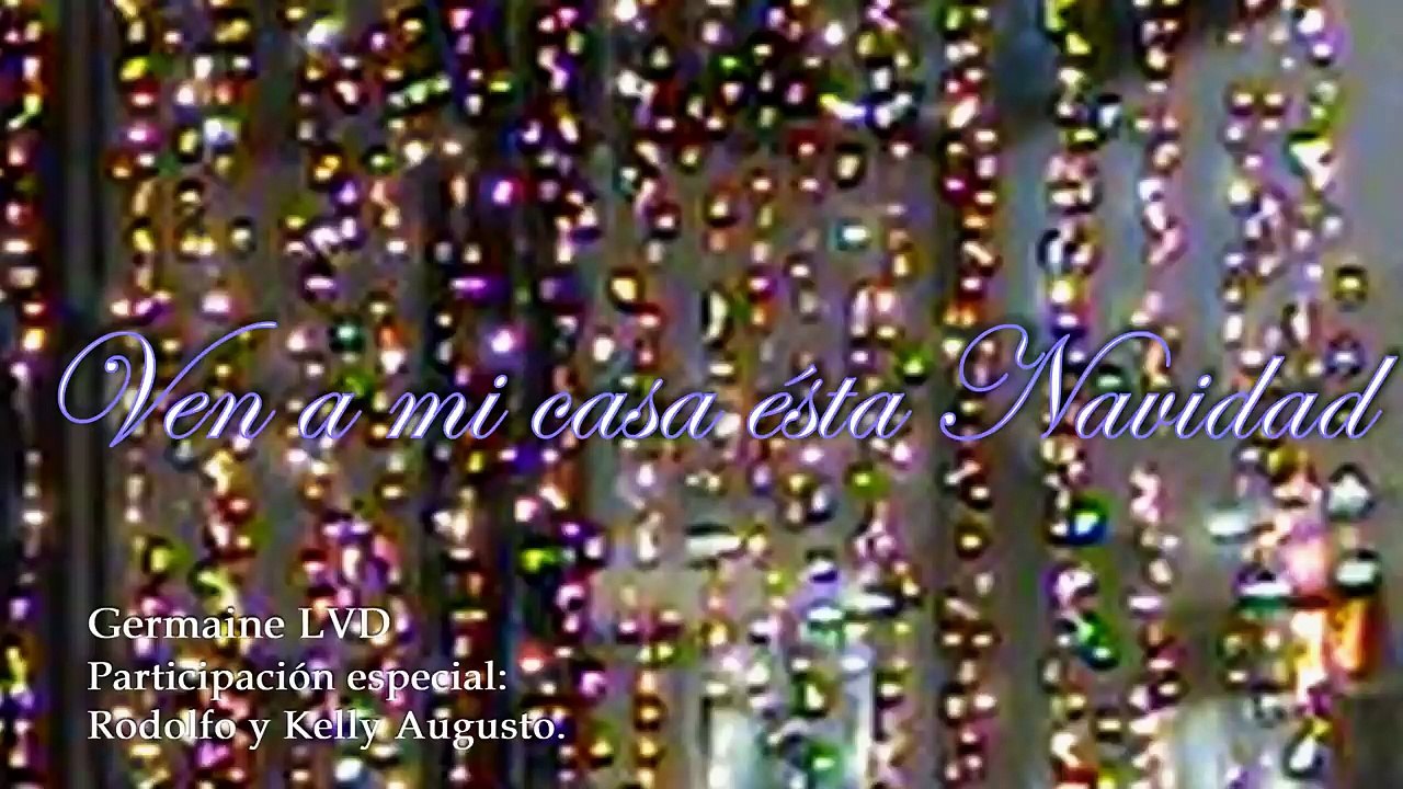 Ven a mi Casa ésta Navidad - Germaine_girl songs_music for girls_girl empowerment songs