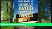 PDF [FREE] DOWNLOAD  Legally Avoid Property Taxes: 51 Top Tips to Save Property Taxes and Increase
