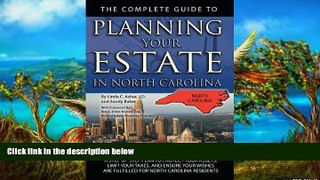 Buy Linda Ashar The Complete Guide to Planning Your Estate in North Carolina: A Step-by-Step Plan