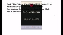 Download The Chicago Way (Michael Kelly Series #1) ebook PDF