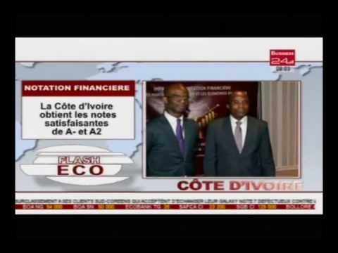 Flash Eco Côte d’Ivoire - La Côte d’Ivoire obtient les notes satisfaisantes de A et A2