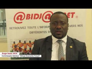 8e Edition de l'African Economic Forum : Ange Isaac AKA, commissaire général dévoile le programme