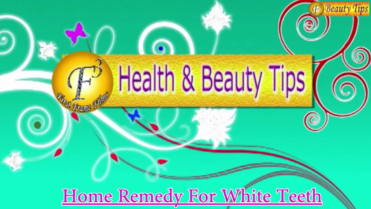 HOME REMEDIES FOR WHITE TEETH II सफ़ेद दांतो के लिए घरेलू उपचार II BY SATVINDER KAUR