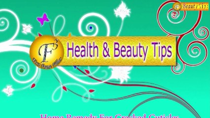 Home Remedy for Cracked Cuticles  II नाखुनो की उपत्वचा के लिए घरेलु उपाय II By Satvinder Kaur II