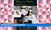 BEST PDF  Women in Muslim Family Law, 2nd Edition (Contemporary Issues in the Middle East