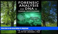 BEST PDF  Forensic Analysis in Criminal Investigations: COLD CASES SOLVED BOOK ONLINE