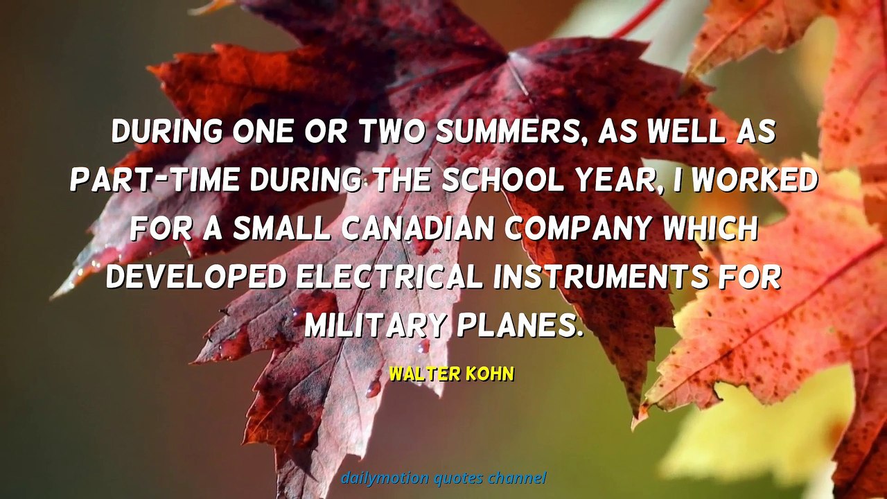 Walter Kohn Quotes