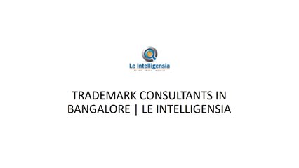 Trademark Consultants In Bangalore_Le Intelligensia