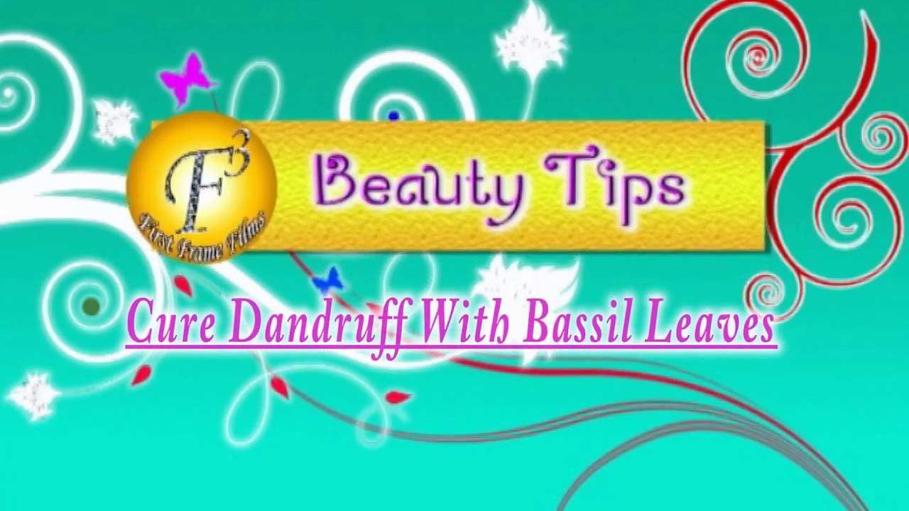 HOME REMEDY TO CURE DANDRUFF WITH BASIL LEAVES II  घरेलु नुस्खे - तुलसी के पत्तों से रूसी का इलाज II