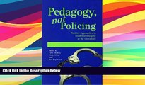 Price Pedagogy, Not Policing: Positive Approaches to Academic Integrity at the University  On Audio