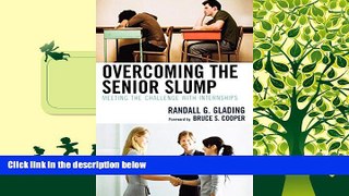 Best Price Overcoming the Senior Slump: Meeting the Challenge with Internships Randall G. Glading