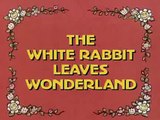 Alice in Wonderland (1983) Episode 32: The White Rabbit Leaves Wonderland