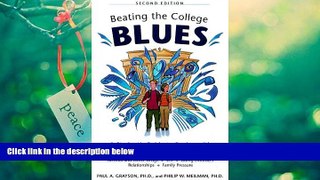 Pre Order Beating the College Blues Paul A. Grayson mp3