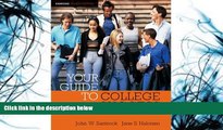Pre Order Your Guide to College Success: Strategies for Achieving Your Goals, Concise Edition