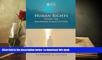 PDF [DOWNLOAD] Human Rights Under the Malawian Constitution READ ONLINE