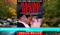 Epub Raging Heart: The Intimate Story of the Tragic Marriage of O.J. and Nicole Brown Simpson On