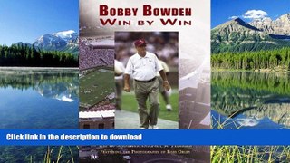 Pre Order Bobby Bowden:: Win by Win Full Book