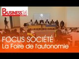 Focus Societe / La Foire de l'autonomie