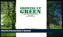 Pre Order Growing Up Green: Living, Dying, and Dying Again as a Fan of the New York Jets