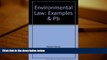 BEST PDF  Environmental Law: Examples and Explanations (The examples   explanations series) READ